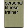 Personal fitness trainer by Kelly Thompson