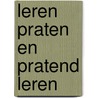 Leren praten en pratend leren door L. Clark