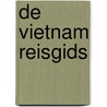 De Vietnam reisgids door J. Nepote