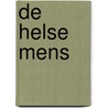 De helse mens door Larry Watson