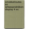 Smokkelroutes en witwaspraktijken display 4 ex. by Sandra Brown