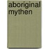 Aboriginal mythen