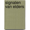 Signalen van elders by M. Morse