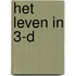Het leven in 3-D