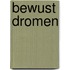Bewust dromen
