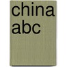 China ABC by B. van den Berg