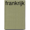 Frankrijk by E. Stanford