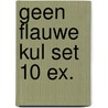 Geen flauwe kul set 10 ex. door Kreuzen