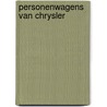 Personenwagens van chrysler by Rive Box