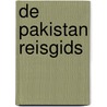 De Pakistan reisgids by I. Shaw
