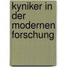 Kyniker in der modernen forschung door Onbekend