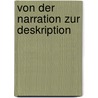 Von der narration zur deskription door Dummer