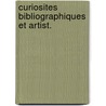 Curiosites bibliographiques et artist. door Brunet