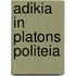 Adikia in platons politeia