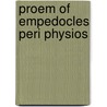 Proem of empedocles peri physios door Ben