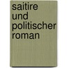 Saitire und politischer roman door Janiesch