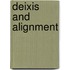 Deixis and Alignment
