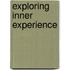 Exploring Inner Experience