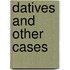 Datives And Other Cases