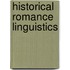 Historical Romance Linguistics