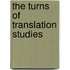 The Turns of Translation Studies