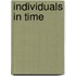 Individuals in Time