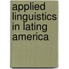 Applied Linguistics in Lating America door Rajagopalan, Kanavillil