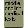 Middle English Medical Texts door Taaivitsainen, Irma