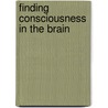 Finding consciousness in the brain by Unknown