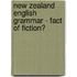 New Zealand English grammar - fact of fiction?