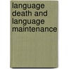 Language Death and Language Maintenance door Onbekend