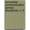 Nonverbal Communication Across Disciplines: v. 3 by Poyatos, Fernando