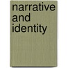 Narrative and Identity door Brockmeier, Jens