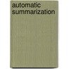Automatic Summarization door Mani, Inderjeet
