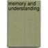 Memory and Understanding