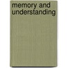 Memory and Understanding door R. Bartsch