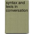 Syntax And Lexis in Conversation