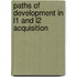 Paths of Development in L1 And L2 Acquisition