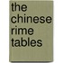 The Chinese Rime Tables