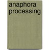 Anaphora processing door A. Branco