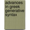 Advances in Greek Generative Syntax door M. Stavrou