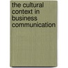 The cultural context in business communication door Onbekend