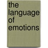 The language of emotions door Onbekend