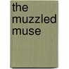 The muzzled muse door Maaike de Lange