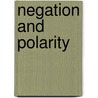 Negation and polarity door Onbekend