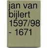 Jan van Bijlert 1597/98 - 1671 by P. Huys Janssen