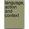 Language, action and context door B. Nerlich