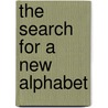 The search for a new alphabet by Unknown