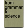 From grammar to science door V.H. Yngve