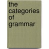 The categories of grammar by A. Huffman